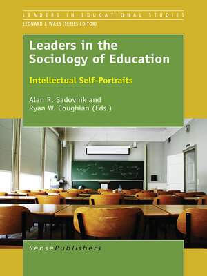 cover image of Leaders in the Sociology of Education